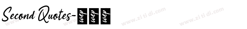 Second Quotes字体转换